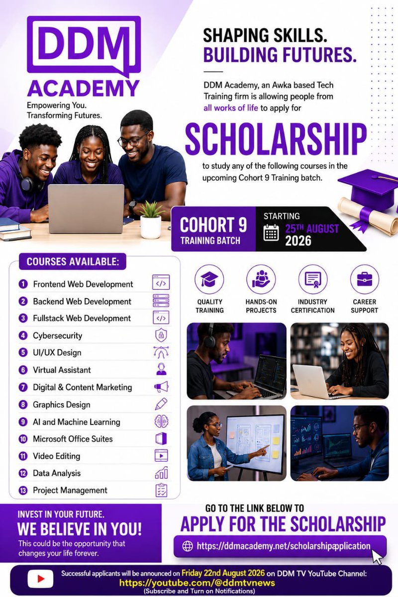 ddmnewstv's tweet photo. 🚨 SCHOLARSHIP ALERT! 🚨
Ready to launch your career in Tech? 🚀 The DDM Academy Cohort 9 Scholarship Programme is officially OPEN!
Gain 100% practical training in today’s most in-demand digital skills and transform your future. 💻✨
📅 Training Starts: Aug 25, 2026
🔗 APPLY NOW: https://t.co/hNaXpexYLC