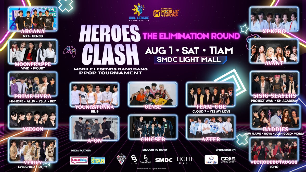 NotJuanCastPH's tweet photo. 𝐓𝐇𝐄 𝐋𝐎𝐁𝐁𝐘 𝐈𝐒 𝐒𝐄𝐓. 𝐓𝐇𝐄 𝐁𝐀𝐓𝐓𝐋𝐄 𝐈𝐒 𝐎𝐍. 🔥

Let the countdown begin as we reveal the official lineup! ⚔️

𝟏𝟔 𝐓𝐄𝐀𝐌𝐒 are stepping onto the stage, not to perform, but to dominate, wipe out the competition, and claim the 𝐎𝐍𝐄 𝐔𝐋𝐓𝐈𝐌𝐀𝐓𝐄 𝐓𝐈𝐓𝐋𝐄!👑

Are you ready to see your favorites conquer the Land of Dawn?🤔

Mark your calendars and catch them on 𝐇𝐞𝐫𝐨𝐞𝐬 𝐂𝐥𝐚𝐬𝐡 𝐌𝐨𝐛𝐢𝐥𝐞 𝐋𝐞𝐠𝐞𝐧𝐝𝐬: 𝐁𝐚𝐧𝐠 𝐁𝐚𝐧𝐠 𝐏𝐏𝐎𝐏 𝐓𝐨𝐮𝐫𝐧𝐚𝐦𝐞𝐧𝐭

📍Day 1 Elimination Round l August 1, 2026 l SMDC Light Mall

🎟️𝐅𝐑𝐄𝐄 𝐀𝐃𝐌𝐈𝐒𝐒𝐈𝐎𝐍!

Produced by:
JuanCast
SIDUS

Sponsored by
GPDS GAME SHOP
Smart City

#JuanCast #EveryJuansChoice #SIDUS #IdolLeague #SMDCLightMall