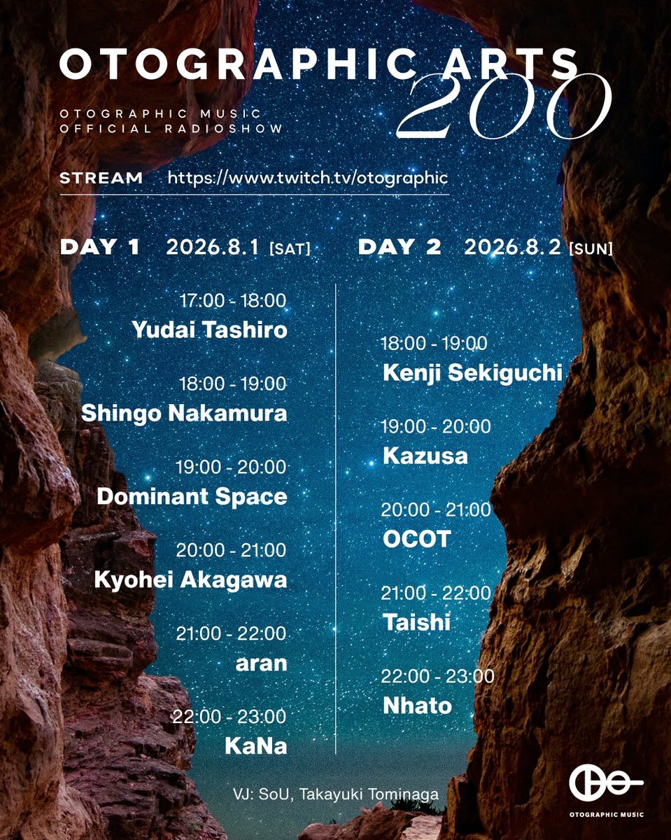 otographic's tweet photo. 8/1（土）と8/2（日）の2日間にかけて配信するOtographic Arts 200のタイムテーブルを公開しました。

OA200 timetable is out (All times in JST)
Two days of broadcasting, Aug 1(Sat) &amp; 2(Sun).
Mark your calendars and tune in!

#Otographic https://t.co/7lcPcF5UbD
