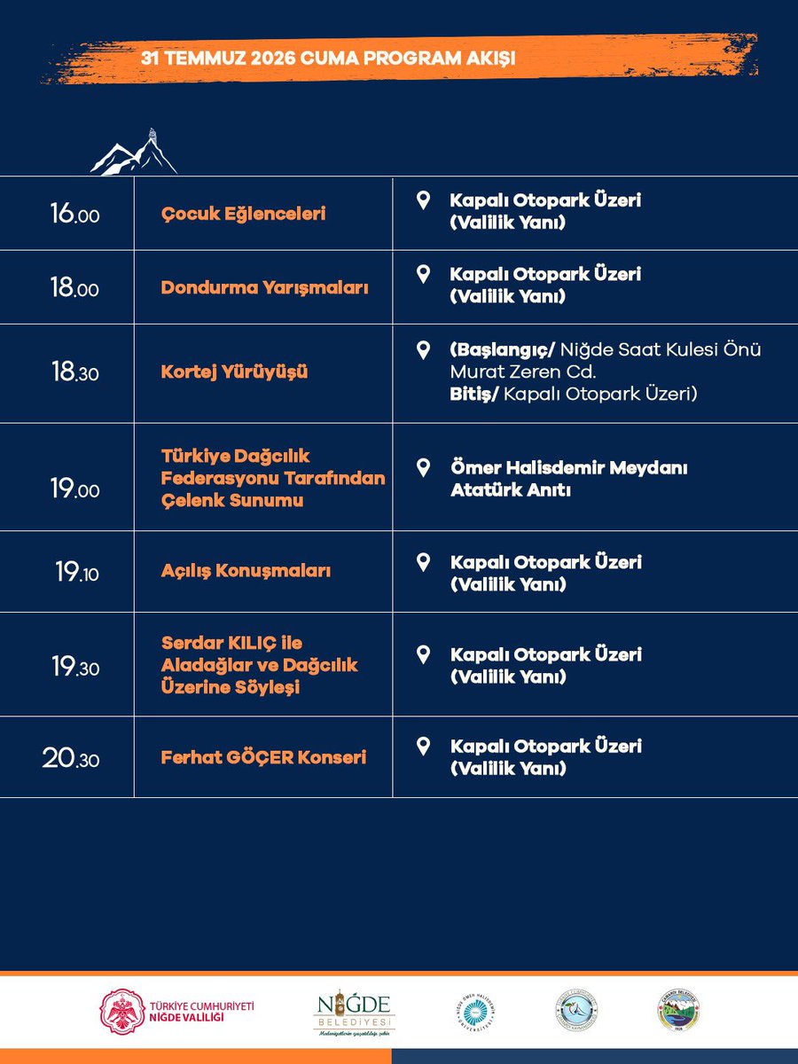 NigdeValiligi's tweet photo. 31 Temmuz–2 Ağustos 2026 tarihlerinde üç gün boyunca sürecek Dağ, Doğa ve Dondurma Festivali başlıyor!

Bu coşkuya ortak olmak için program akışına göz atın! ⤴️

Tüm hemşehrilerimizi ve misafirlerimizi festivalimize bekliyoruz.

#DağDoğaveDondurmaFestivali https://t.co/2l5E3tOKBy