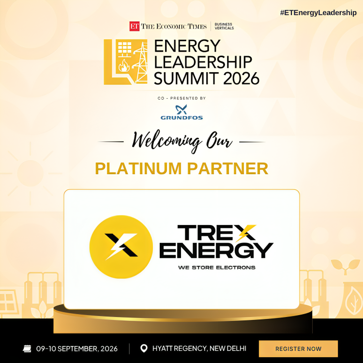 ETEnergyWorld's tweet photo. We're delighted to welcome Trex Energy as Platinum Partner at #ETEnergyLeadership Summit 2026. 

09–10 September 2026 | Hyatt Regency, New Delhi

Register Now - https://t.co/VkM0GvazvK

#ETEnergyLeadership #EnergyLeadershipSummit https://t.co/0lku8vAoHF
