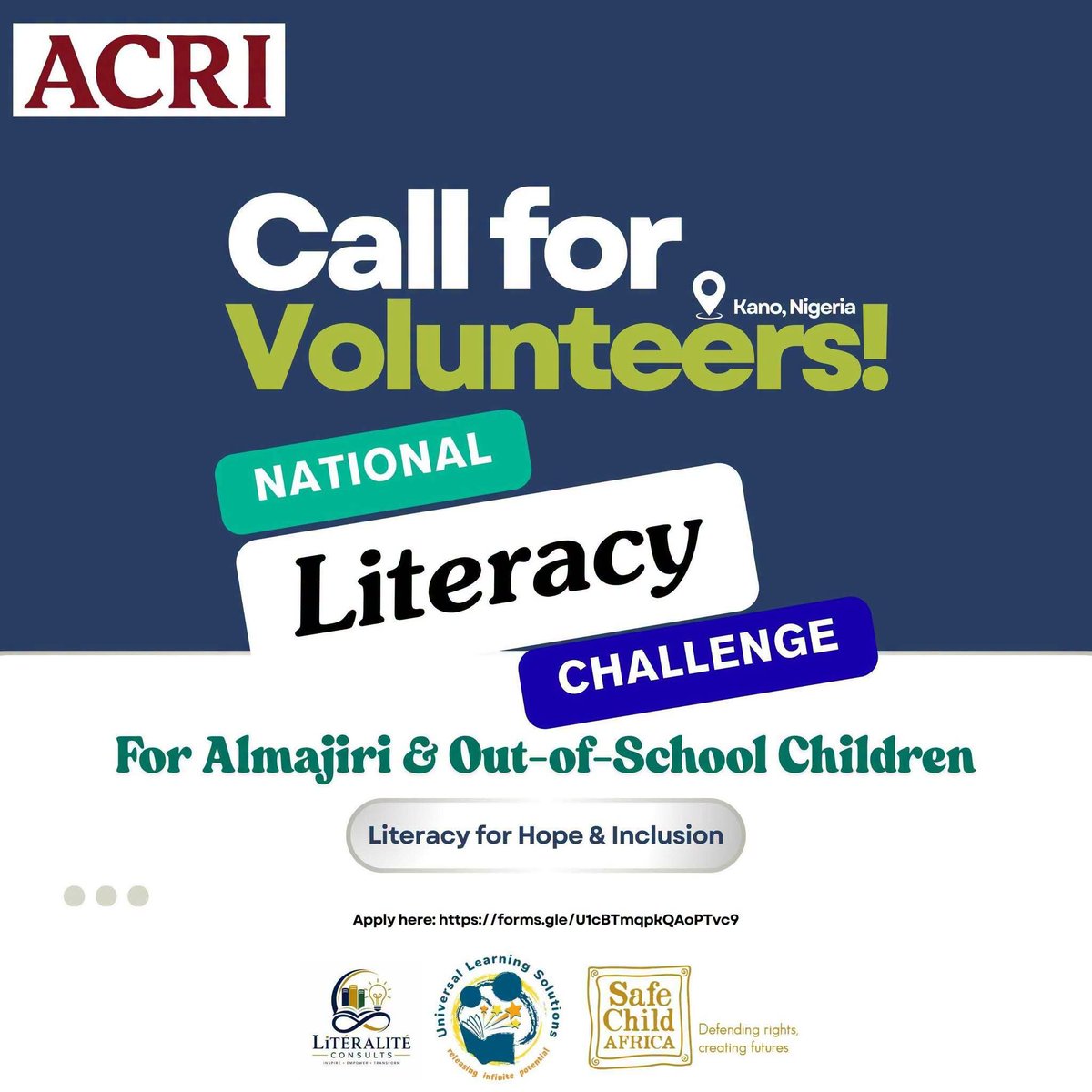 aa_damilola's tweet photo. 🚨 CALL FOR VOLUNTEERS!

Be Part of the National Literacy Challenge for Almajiri & Out-of-School Children

The Almajiri Child Right Initiative (ACRI) is inviting passionate, committed, and impact-driven volunteers to join the team for the National Literacy Challenge 2026 in Kano, Nigeria.

We're recruiting volunteers to serve on the following committees:

📚 Programme & Content
📍 Logistics & Venue
🤝 Partnership & Guests
💼 Fundraising & Sponsorship
📸 Media & Communication
🛡️ Child Welfare & Safeguarding

📍Location: Kano, Nigeria

📝 Apply here: https://t.co/W02WHTbpLY