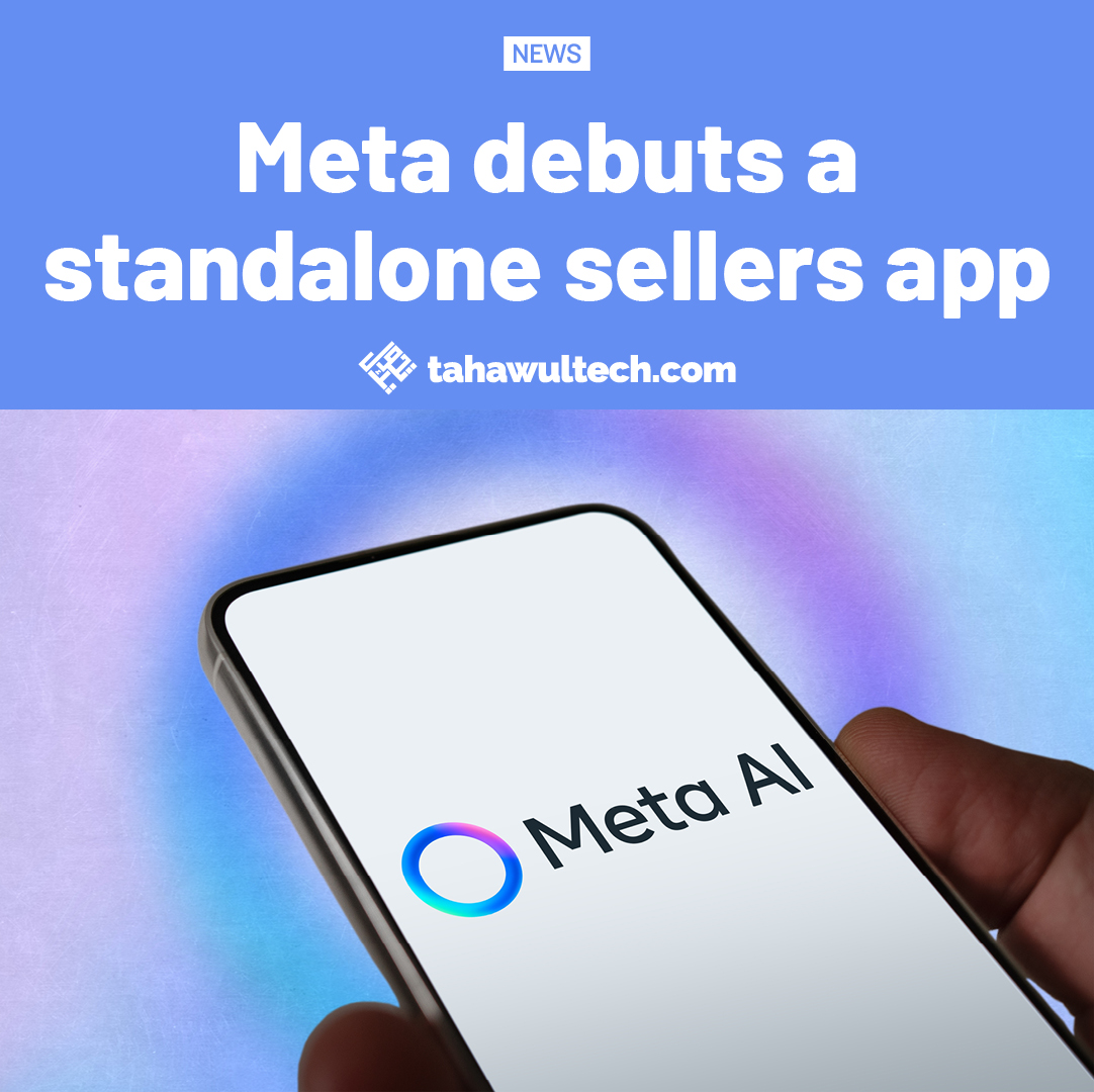 tahawultech's tweet photo. "The application will include AI tools and sales management features to enable merchants to manage listings, reach buyers, and grow their business".
Learn more about @Meta's new app below.
https://t.co/IyaQz56DpF
#Meta #tahawultech https://t.co/oQPriccROT