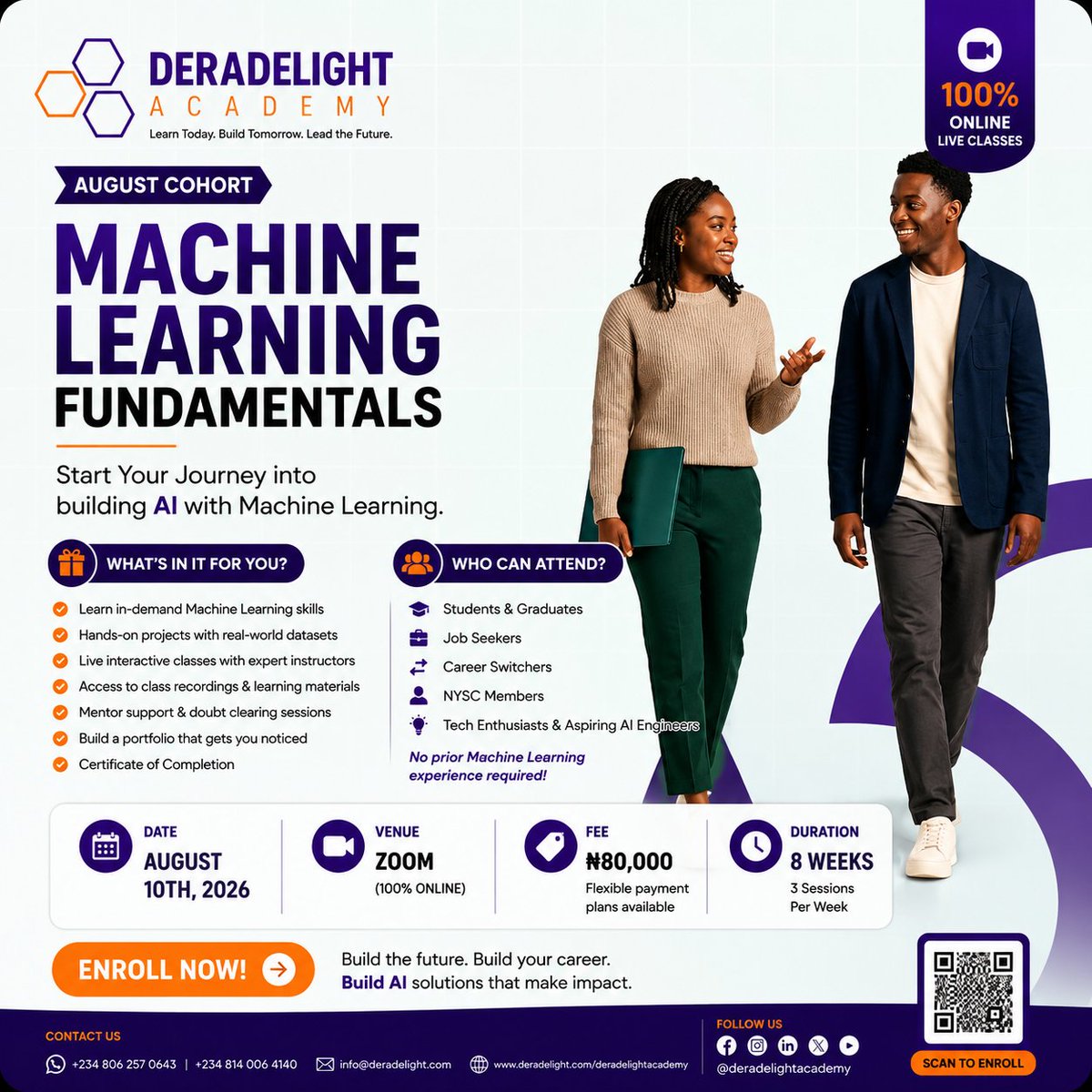 SmartSkillsHub's tweet photo. This August, Deradelight Academy is opening the doors to its Machine Learning Fundamentals Cohort—a practical, instructor-led programme designed to help beginners confidently step into the world of AI. 

The Future Isn't Waiting. Neither Should You. https://t.co/sNtrliNLzF
