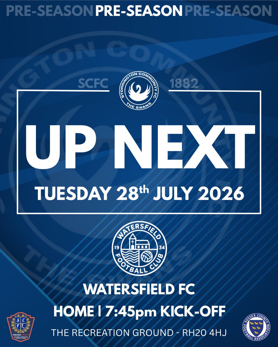 StorringtonFC's tweet photo. ⚽️ PRE-SEASON FRIENDLY | TOMORROW

We host @Watersfield_FC in our next warm-up clash!

🗓️ Tues 28 July
🕢 7:45pm
🏟️ The Rec, RH20 4HJ

All support welcome! 🙌

#SCFC #StorringtonFC #PreSeason #NonLeague #SussexFootball https://t.co/SY5yi3ital