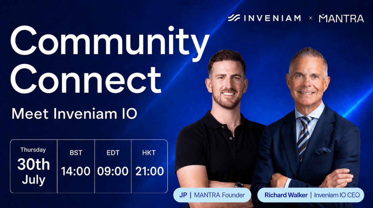 NVNM_Chain's tweet photo. We're going live for a Community Connect this Thursday 30th July at 09:00am EDT!

Inveniam IO CEO Richard Walker joins MANTRA founder @jp_mullin888 to explore everything @InveniamIO and take your questions live.

Streaming on NVNM X, @MANTRA_Chain X and YouTube: https://t.co/4W2duO06fz