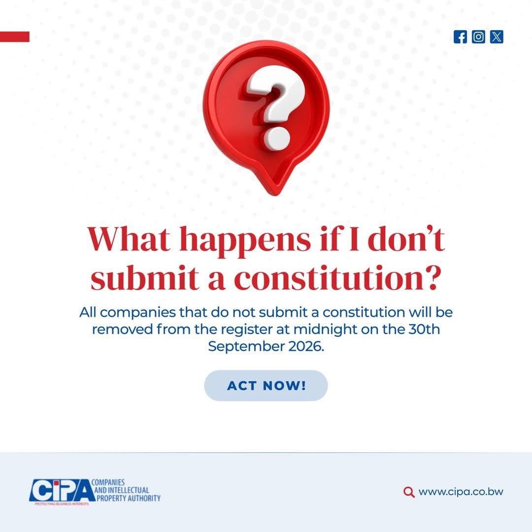 cipabw's tweet photo. Keep your company on the register. Submit your company constitution now!
For assistance please contact your company secretary or email info@cipa.co.bw https://t.co/yhcObF87hw