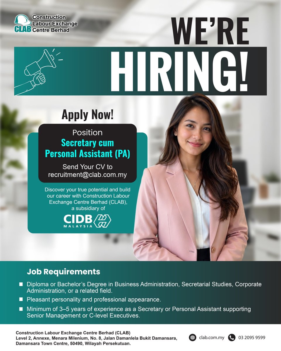 CLAB_Malaysia's tweet photo. 📢 We’re Hiring! Join CLAB as a Secretary cum Personal Assistant (PA) 💼
📩 Send your CV to recruitment@clab.com.my
or
📞 Contact us: 03-2095 9599
#jobvacancy #secretary #personalassistant https://t.co/S5sk7C0axp