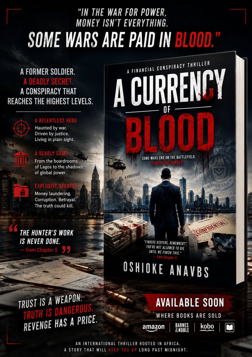 anavoshio's tweet photo. Money funds power. Power fuels war. But what happens when one man follows the money?

#Thriller #BookX #CrimeFiction #Suspense #AfricanAuthors #ACurrencyOfBlood https://t.co/C8doE5GeuO