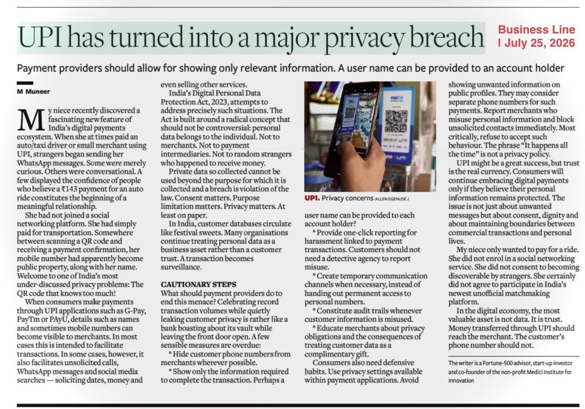 prasanto's tweet photo. Women (and everyone else, really): Is your UPI ID your mobile#, like 9810012345@paytm? DON'T. Unless you want to expose your mobile/WA to every driver/shopkeeper/delivery/random guy you pay. 

Important issue highlighted in this @Business_Line_  op-ed: UPI has a privacy problem. Esp as for many, their phone numbers become their UPI IDs. Have had women friends tell me how random people have sent chatty WAs, or worse, after a UPI payment.

Change it to a word you'll remember; even your name is ok (for instance mine's pkr*@paytm). This isn't of course the systemic fix, but it's something YOU can do as a UPI user.

For the systemic fix: @NPCI_NPCI, and TPAPs like @Paytm, @PhonePe, need to fix this issue. DON'T suggest phone number based IDs on the app. Or else: create a secondary alphanumeric ID which will be always shown when the user's making a QR or P2P payment. 

In any case, why display the full UPI handle of the sender to the recipient? Is there any regulatory reason to do that? I don't believe so. And it's probably in violation of the DPDP Act. @vijayshekhar @dilipasbe