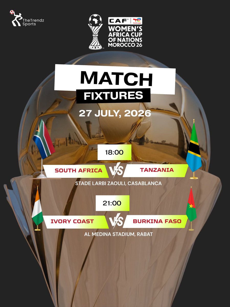 TheTrendzSports's tweet photo. South Africa vs Tanzania (18:00)
Ivory Coast vs Burkina Faso (21:00)

All time in WAT.
#wafcon https://t.co/rOsBYLIZOM