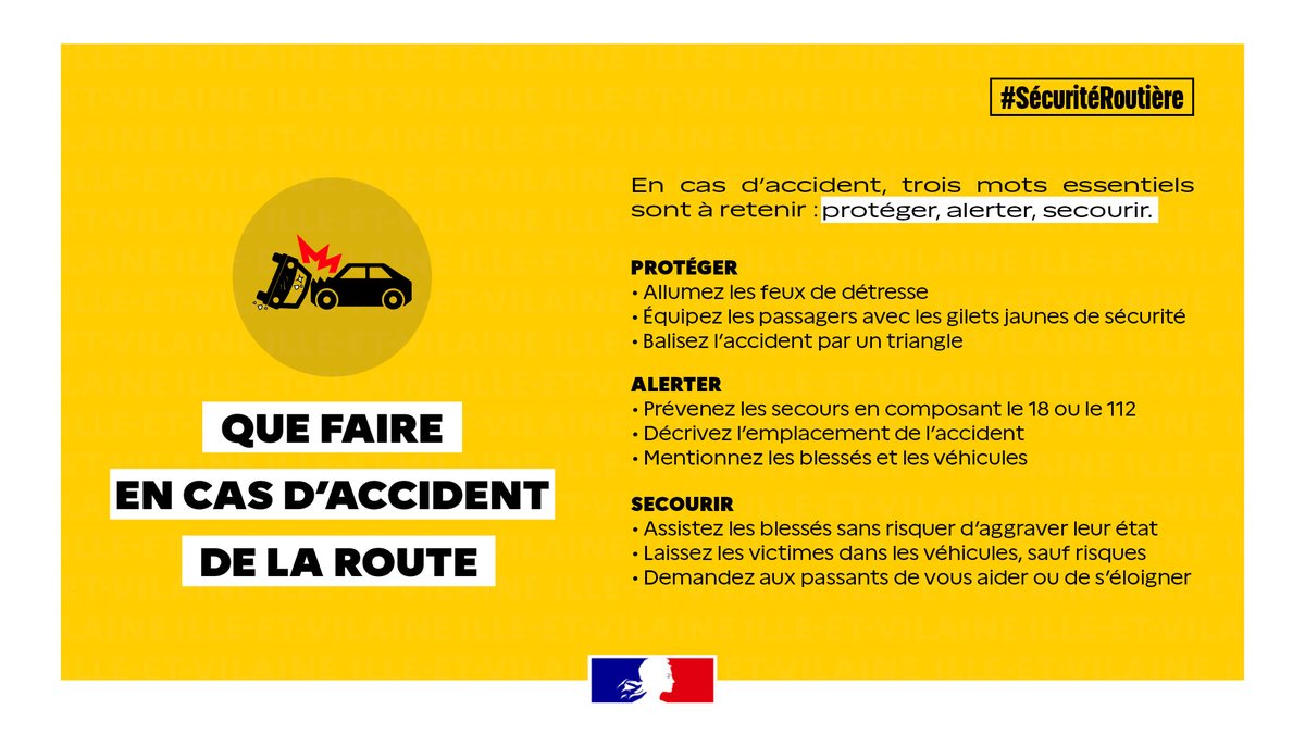 Image de Préfète de Bretagne et d'Ille-et-Vilaine - #SécuritéRoutière | La route n’est pas sans danger, si vous êtes victime d’un accident, ayez les bon