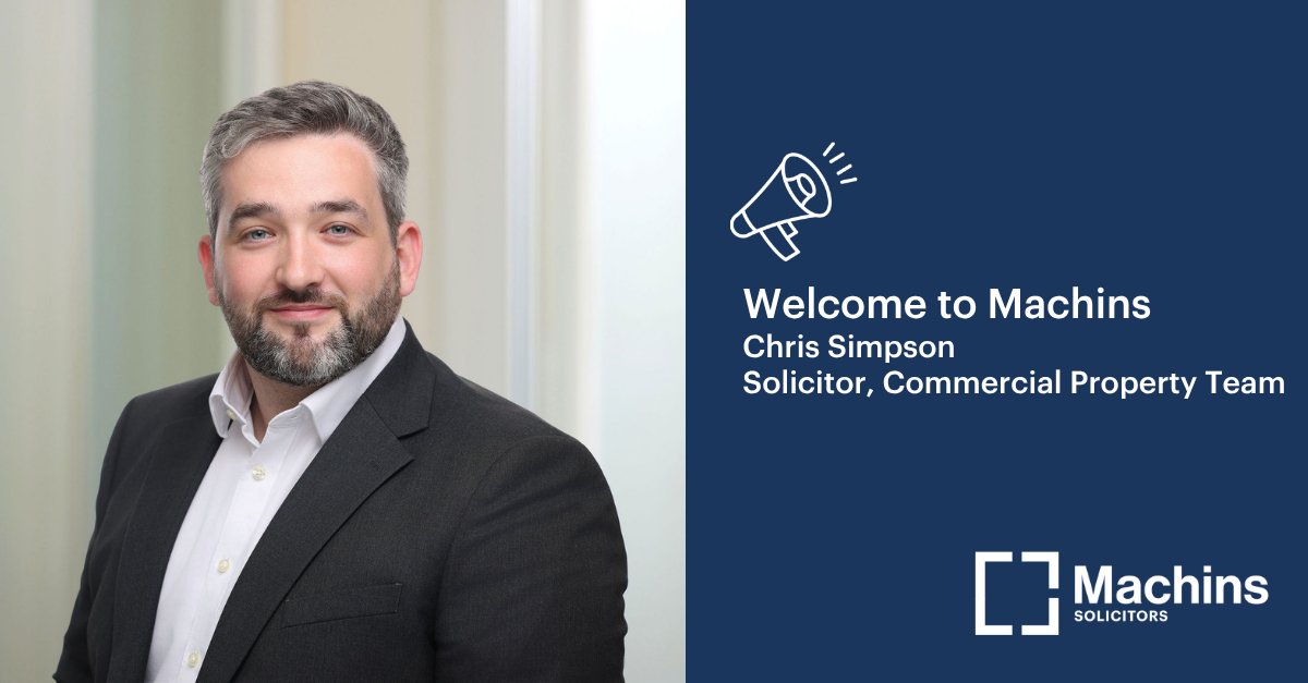 MachinsLaw's tweet photo. π’Welcome to #TeamMachins Chris Simpson!
Chris joins our Commercial Property team in the Luton office, bringing extensive experience across a wide range of commercial property matters.Β
π Read more about Chris on the Machins website: https://t.co/orUrppffEB https://t.co/a5ZNKVRKvD