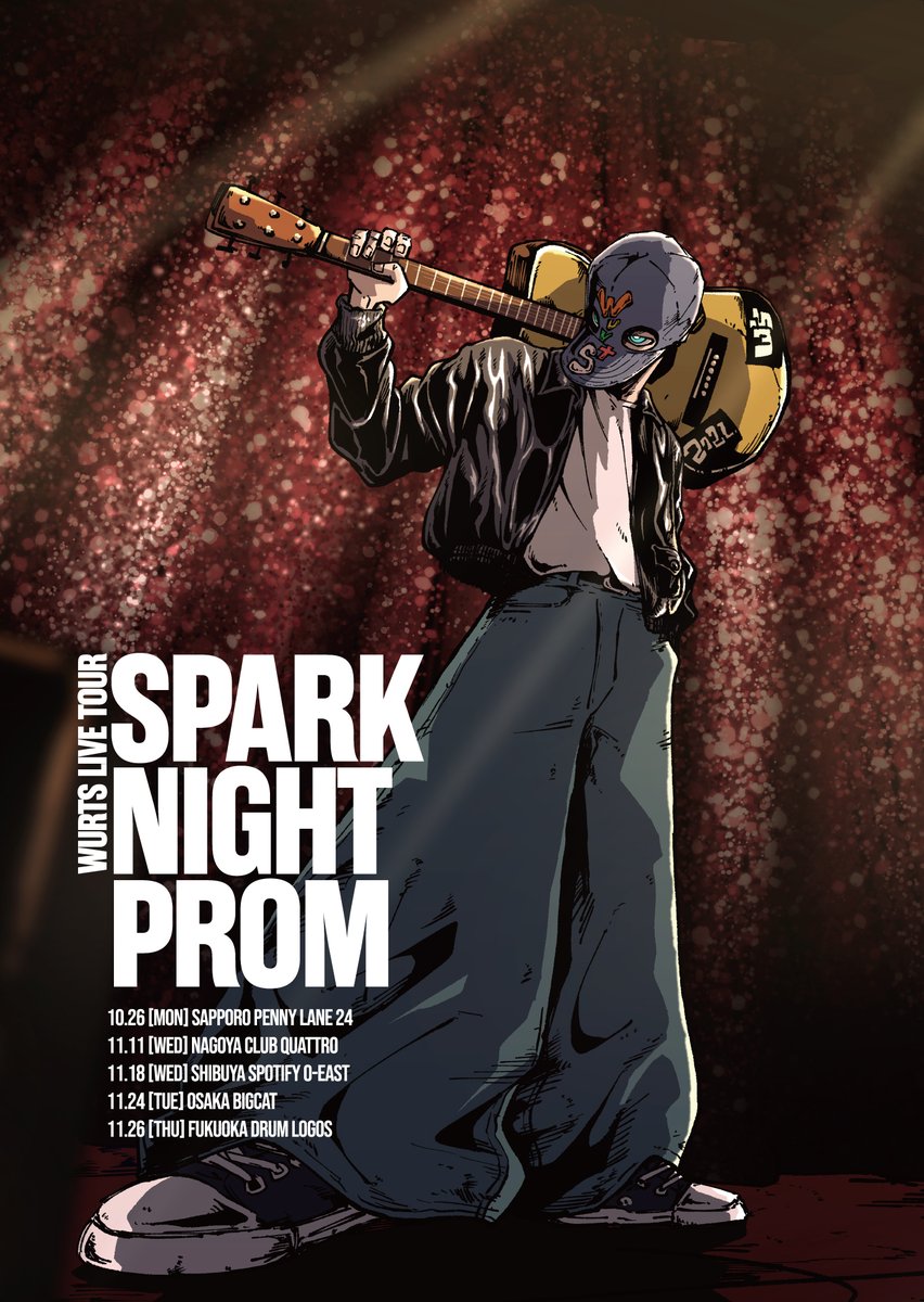 wurts_staff's tweet photo. ━━━━━━━━━━━━━━━━━━━
#WurtS LIVE TOUR - SPARK NIGHT PROM -
━━━━━━━━━━━━━━━━━━━

チケット ”オフィシャル先⾏(抽選)” 受付中！
▷ https://t.co/0wDyTEVKQA
※受付期間：8/2(⽇)23:59 まで

10/26(月) 札幌 PENNY LANE 24
11/11(水) 名古屋 CLUB QUATTRO
11/18(水) 渋谷 Spotify O-EAST
11/24(火) 大阪 BIGCAT
11/26(木) 福岡 DRUM LOGOS

皆さんが聴きたい楽曲、こっそり教えてください。