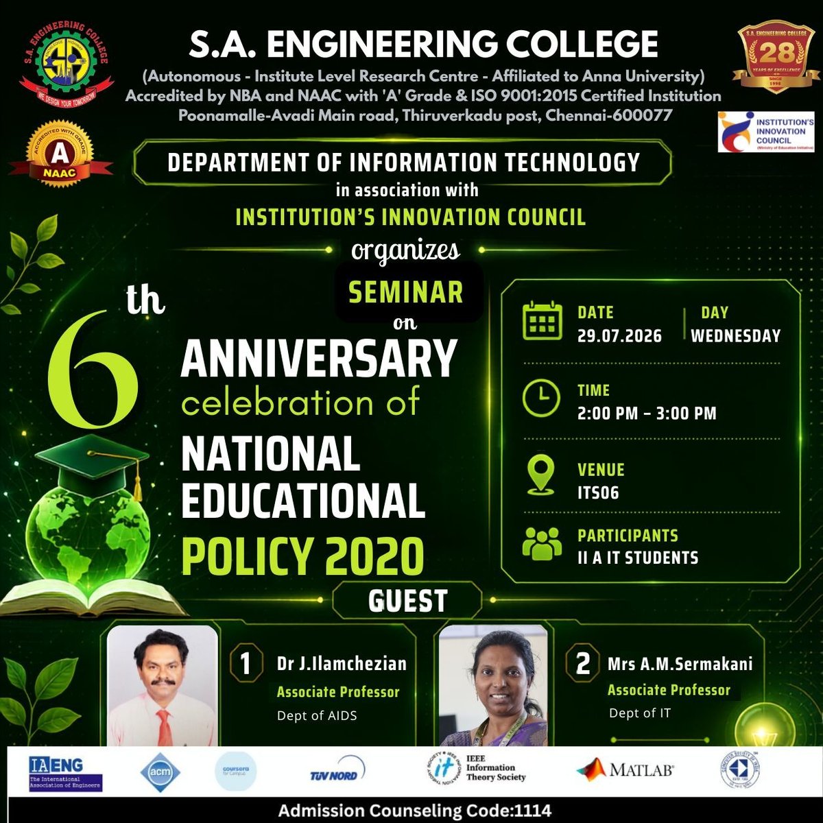 dev_saec's tweet photo. The Department of Information Technology, in association with the Institution's Innovation Council (IIC), is organizing a Seminar on the “6th Anniversary Celebration of National Education Policy (NEP) 2020” for II-Year IT students. https://t.co/VxmjdMPbmh