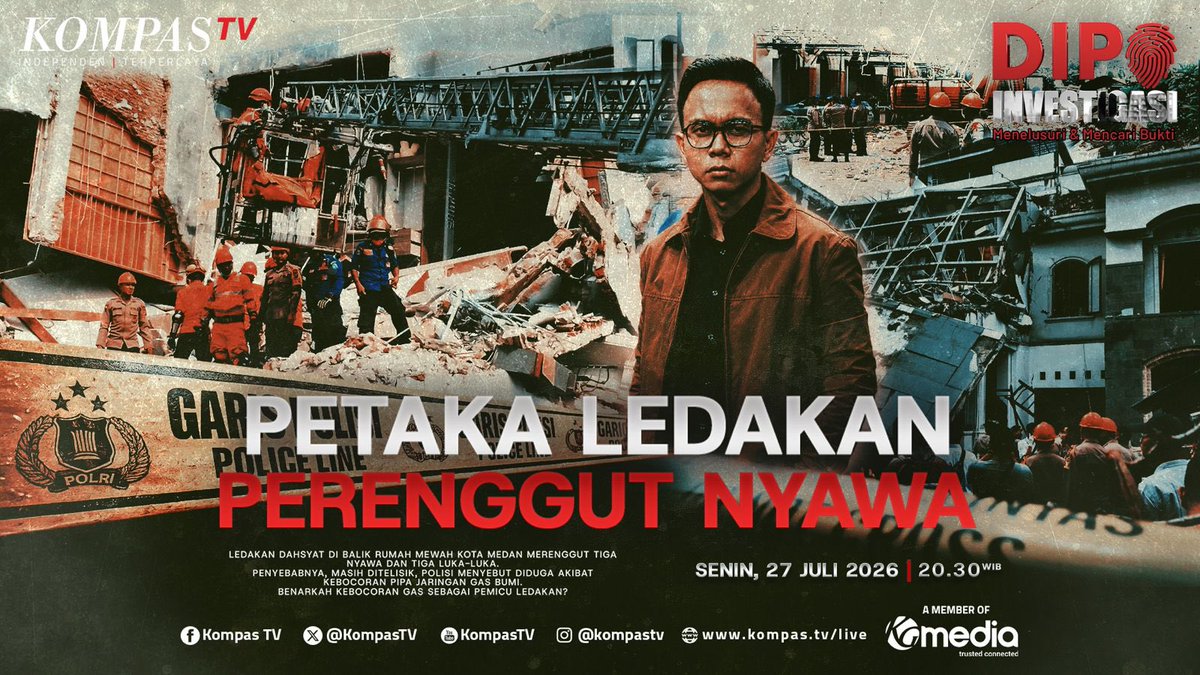 KompasTV's tweet photo. Ledakan dahsyat di Perumahan Grand Polonia, Medan, tak hanya menghancurkan rumah, tetapi juga merenggut tiga nyawa. Benarkah kebocoran jaringan gas menjadi penyebab utama? 

Ikuti penelusuran #DIPOInvestigasi epidode “Petakan Ledakan Perenggut Nyawa”, Senin, 27 Juli 2026 pkl 20.30 WIB hanya di KompasTV!

▶️ https://t.co/NDSWXwfnVV