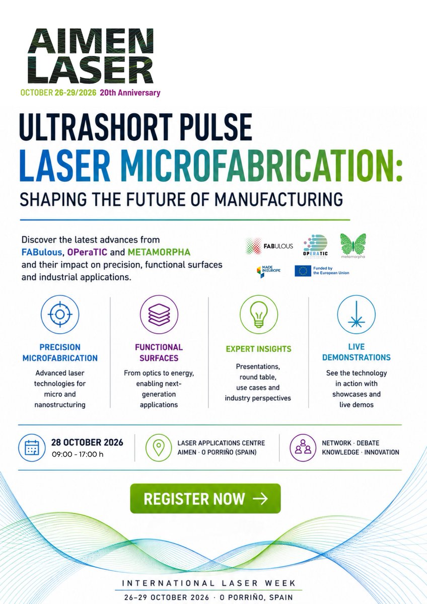 aimenct's tweet photo. #AIMENLASERWEEK2026 | Join us for a seminar on advanced #micromanufacturing technologies using ultrashort-pulse #lasers ⚡

📅28 October 2026 - 09:00–17:00
🗺️Laser Applications Centre, #AIMEN · O Porriño (Spain)
Registration: 
https://t.co/ECsYFY1wvh https://t.co/Qb9mGhmlHU