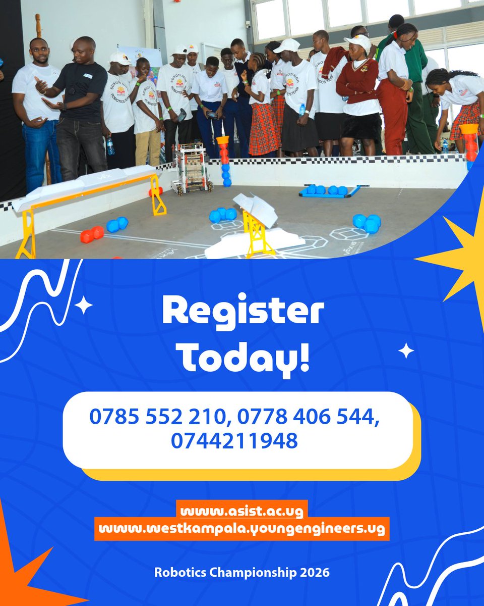 ASISTUganda's tweet photo. The Uganda National STEM & Robotics Championship 2026 is approaching fast. 🚀🇺🇬

📅 6 November 2026 | 📍 UMA Multipurpose Hall, Kampala

4 categories: LEGO Challenge | ENJOY AI | VEX Robotics | Real-World Engineering

Theme: Smart Cities & Intelligent Systems
Register now: https://t.co/TFIm6PqdFj

@RugyendoQuotes @Kamaureen @YoungEngneersUG 
#STEMChampionship2026 #RoboticsUganda #ASIST #Innovation #Uganda