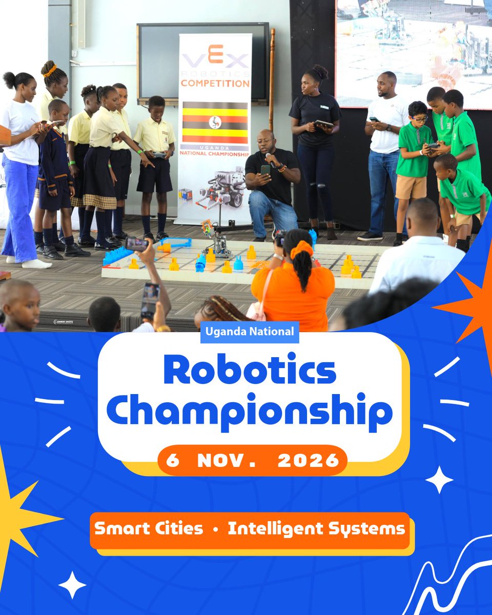 ASISTUganda's tweet photo. The Uganda National STEM & Robotics Championship 2026 is approaching fast. 🚀🇺🇬

📅 6 November 2026 | 📍 UMA Multipurpose Hall, Kampala

4 categories: LEGO Challenge | ENJOY AI | VEX Robotics | Real-World Engineering

Theme: Smart Cities & Intelligent Systems
Register now: https://t.co/TFIm6PqdFj

@RugyendoQuotes @Kamaureen @YoungEngneersUG 
#STEMChampionship2026 #RoboticsUganda #ASIST #Innovation #Uganda