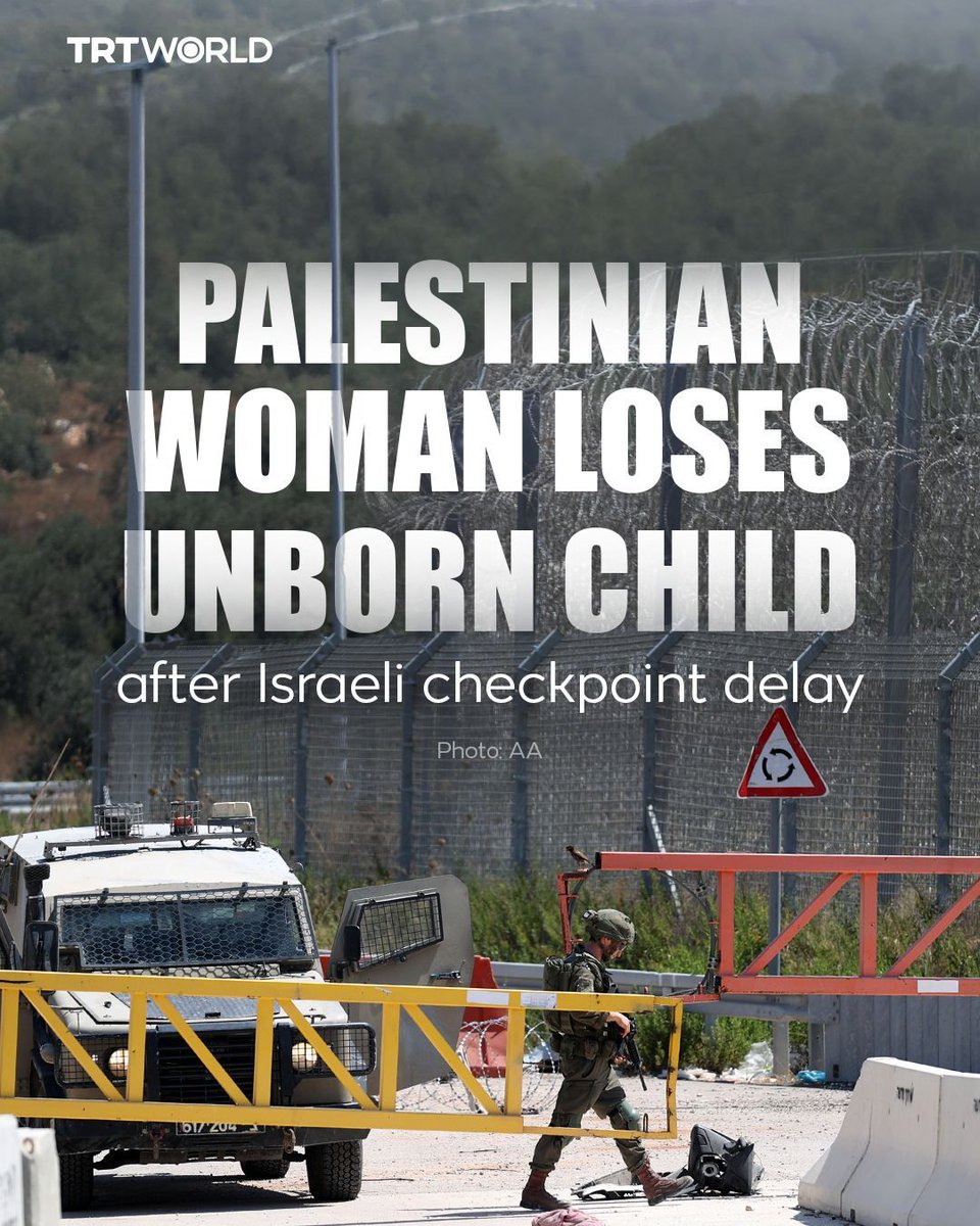 A Palestinian woman who was six months pregnant lost her unborn child after Israeli forces delayed the ambulance carrying her for more than 30 minutes at the Awarta checkpoint in the occupied West Bank, according to WAFA.