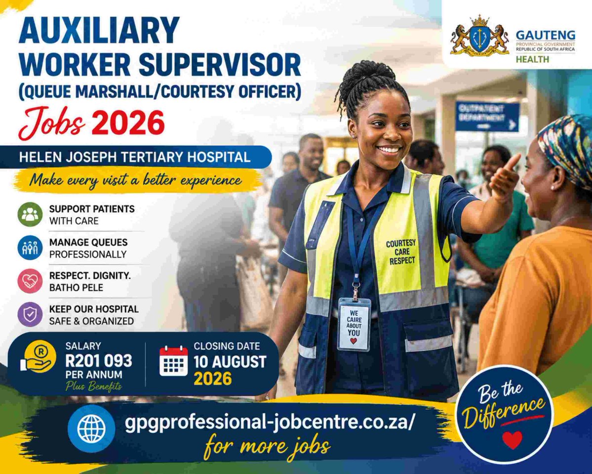 GPGVACANCIES's tweet photo. VACANCY ALERT: Queue Marshall / Courtesy Officer 

The Gauteng Department of Health is hiring an Auxiliary Worker Supervisor at Helen Joseph Tertiary Hospital! 

Salary: R201,093 per annum (+ benefits)
Closing Date: 10 August 2026

Full details :  https://t.co/qisGQ02D34

#GPG https://t.co/dpnxrc1OtW