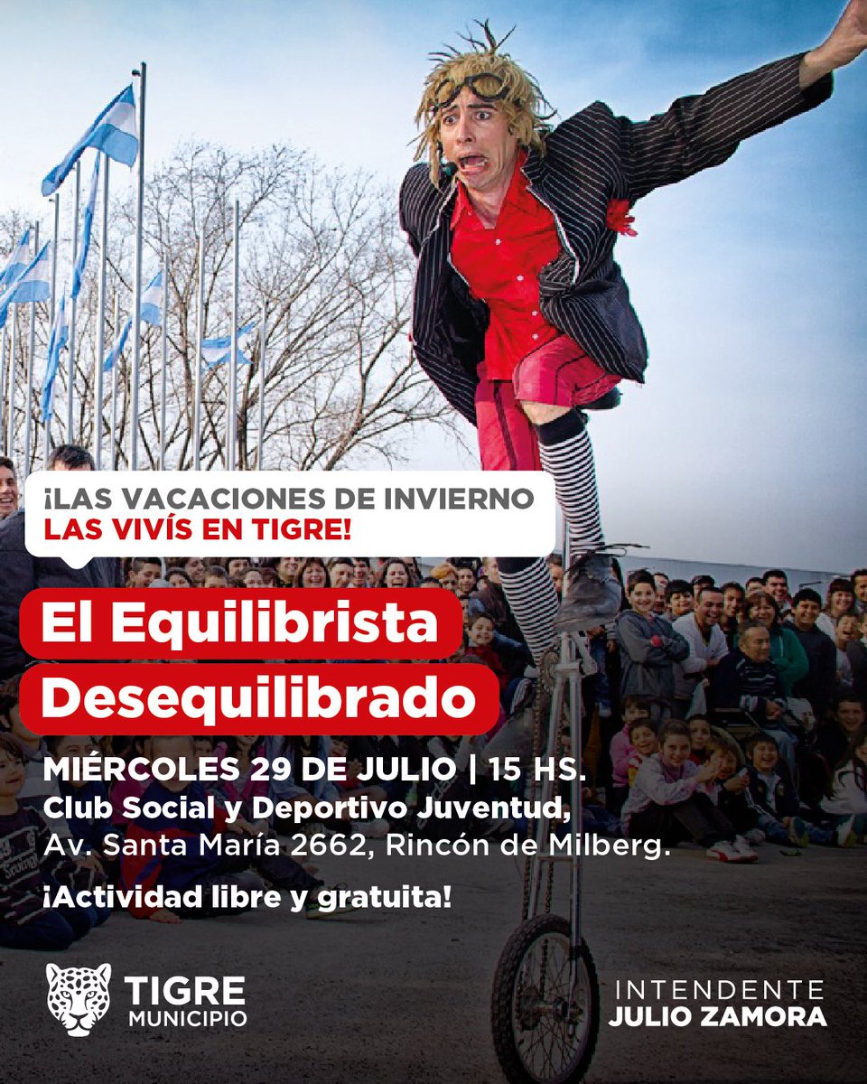 local_cons3489's tweet photo. 🎪🤹‍♂️ ¡Las vacaciones de invierno se viven en Tigre! 🤹‍♀️���
📅 Miércoles 29 de julio
🕒 15:00 hs
📍 Club Social y Deportivo Juventud
Av. Santa María 2662, Rincón de Milberg.
✨ Entrada libre y gratuita.
@zamora.julio 
@giselazamoraok 
#tigreesmivida https://t.co/HelKKhkvrT