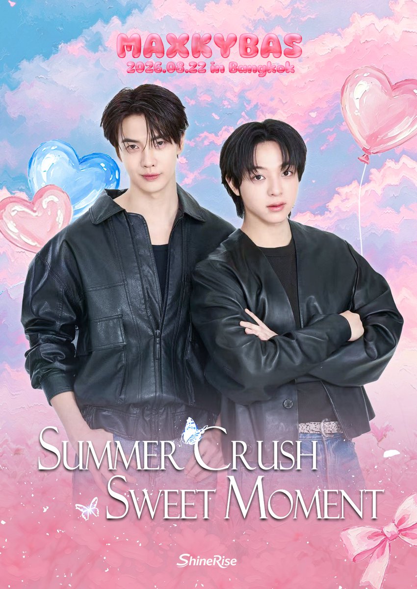 Shinerisecc's tweet photo. SUMMER CRUSH, SWEET MOMENT
เบเนฟิตพิเศษมาแล้ว✨
มาร่วมปลดล็อก Sweet Moment
ที่เป็นของพวกเราด้วยกันในฤดูร้อนนี้ 💞
🛒🎫 เปิดจำหน่ายบัตร: 28 กรกฎาคม 2026 เวลา 11:30 น. (GMT+7) 【WeiDian:Shine_Rise】
⏰ วันจัดงาน: วันเสาร์ที่ 22 สิงหาคม 2026
📍 สถานที่: Bangkok
#แม็กกี้บาส #maxkybas https://t.co/X0Xh7BnQFP