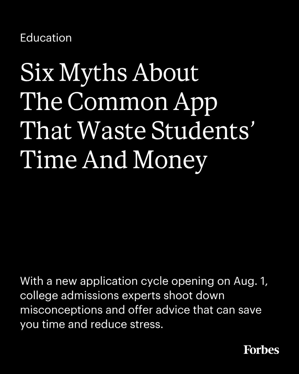Forbes's tweet photo. Here are six of the biggest Common App myths to stop believing before hitting submit: https://t.co/02W7NAemY3 https://t.co/y0jSmsRAE9