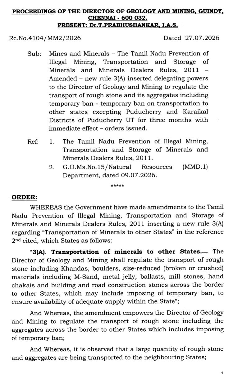 thinak_'s tweet photo. TVK-led Tamil Nadu government bans mineral transportation/smuggling to Kerala, Karnataka and Andhra Pradesh for three months. 

\\And Whereas, the constant movement of heavily loaded trucks including multi-axle vehicles severely damage local roads and many routes leading to border checkpoints are narrow and the local infrastructure is not built to handle such relentless heavy freight and the sheer volume of trucks moving toward the border causes massive traffic bottlenecks for local commuters and the movement of heavy vehicles on narrow roads has led to increase in road traffic accidents, many of them being fatal;

And Whereas, infrastructure development and urbanisation is happening steadfast in Tamil Nadu which requires a seamless supply of building and construction materials like stone and aggregates and the economically exploitable rough stone deposits in Tamil Nadu are available only in a limited number of districts and significant portions of such mineral bearing areas in districts such as Kanniyakumari, Tenkasi, Theni, Coimbatore, Tiruppur and Krishnagiri districts are situated in the Eco-Sensitive Zones of the Western Ghats region;

And Whereas, the present production of rough stone and aggregates from the operational quarries within the State is not adequate to fully meet the growing internal domestic demand arising from infrastructure, housing and industrial development activities;

And Whereas the large-scale transportation of construction aggregates to neighbouring States further constrains the availability of construction materials and creates an artificial supply-demand imbalance as well as inflation of the prices of construction materials which ultimately affects the public and private infrastructure development projects within the State;

And Whereas, Rough stone is not a scarce mineral in the neighbouring states like Karnataka, Kerala and Andhra Pradesh;

And Whereas, the huge supply-demand gap fuels the unscientific/illegal quarrying, storage and transportation of stone and aggregates leading to excessive mining beyond permitted depths in most cases resulting in serious threat to the environment and ecology of the State;

In exercise of the powers delegated under rule 3(A) of the Tamil Nadu Prevention of Illegal Mining, Transportation and Storage of Minerals and Minerals Dealers Rules, 2011, as a precautionary measure to ensure uninterrupted supply of minerals within the State, ensure protection of the environment and ecology and also prevent illegal mining and transportation of minerals, the transportation of rough stone and aggregates to other States except Puducherry and Karaikal Districts of Puducherry UT, is hereby, temporarily banned for three months with immediate effect. The contravention of the ban by any person will attract stringent action as per the existing Act and the rules made there under\\