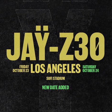 TheRocSupremacy's tweet photo. Due to unprecedented demand, JAY-Z has announced two more shows. 

9.05.26 - London
10.24.26 - Los Angeles https://t.co/RSZDT4zSlG
