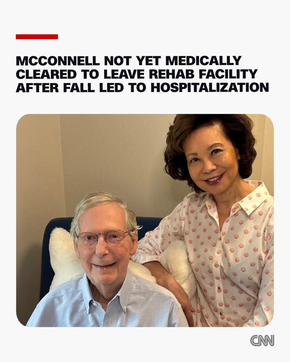 CNN's tweet photo. Sen. Mitch McConnell is not yet medically cleared to leave a rehab facility where he is currently undergoing physical therapy after a fall last month led to a weekslong hospitalization, according to a new statement. https://t.co/68NeKkakHt https://t.co/kCKeQVyGdo