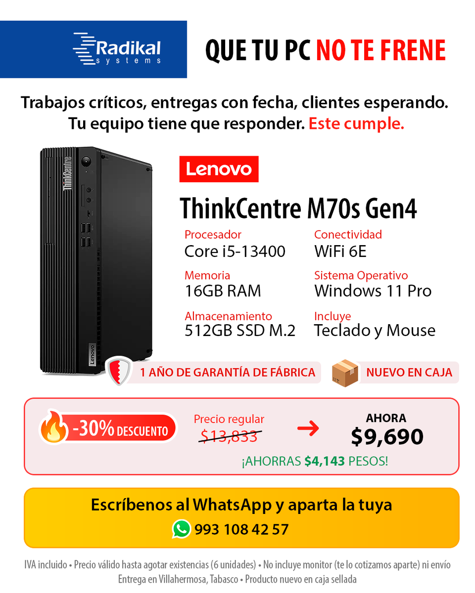 RadikalSystems's tweet photo. 💻 Lenovo ThinkCentre M70s Gen4 — nuevo en caja

Core i5-13400 · 16GB RAM · 512GB SSD M.2 · Win 11 Pro · WiFi 6E
Teclado y mouse incluidos · 1 año de garantía
$9,690 IVA incluido (antes $13,833) 🔥
Solo 6 unidades · Villahermosa, Tab.

WhatsApp 993 108 42 57
#Lenovo #Villahermosa https://t.co/jh6FibfGGT