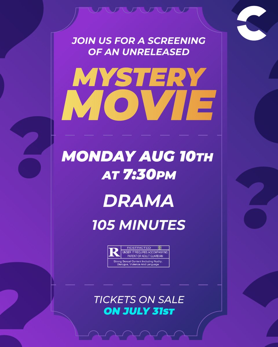 CinepolisUSA's tweet photo. 🎭 Be among the first to see what’s next. Join us for an exclusive unreleased Mystery Movie screening at Cinépolis on August 10th.

🎟️ Tickets available July 31st. Place your bets… 👇 https://t.co/C9vehEpnDE