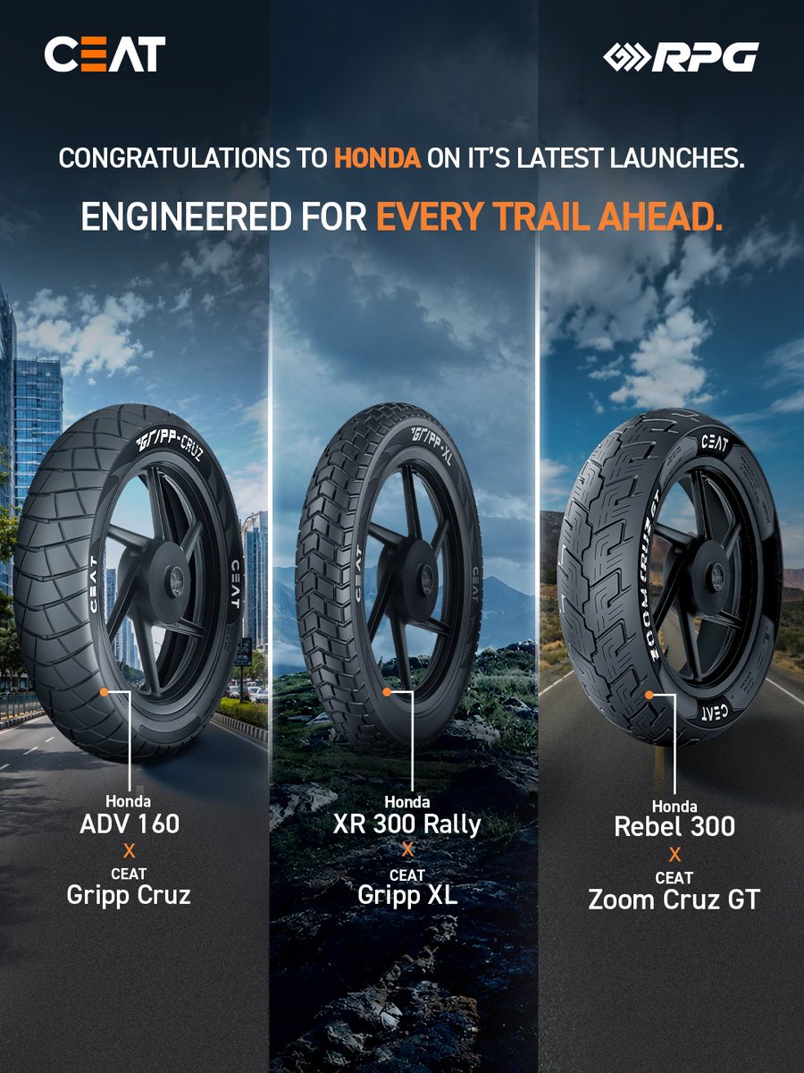 CEATtyres's tweet photo. With CEAT Gripp Cruz, Gripp XL and Zoom Cruz GT, Honda's latest launches bring together purpose-built tyre technology across urban commuting, adventure riding and cruising.

Congratulations Honda!
Here's to many more journeys ahead.

[Honda, New Launch, Ceat Tyres, Brand Collaboration, Automotive, Ceat, This is RPG]