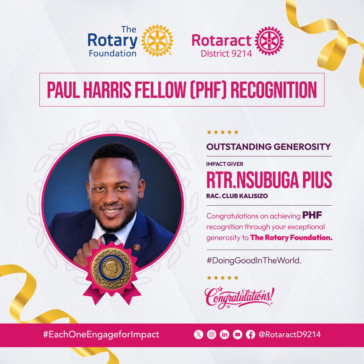 RotaractD9214's tweet photo. 🏆 Champion of Generosity🌟 

We appreciate  Rtr. Pius Nsubuga  of RAC. Kalisizo for contributing to The Rotary Foundation and becoming a Paul Haris Fellow (PHF)💛 

Your commitment to Doing Good In The World inspires us all 🙌 

Thank you for leading by example.

#EachOneEngageforImpact #RotaractD9214 #ChampionOfGenerosity