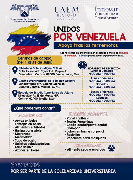 uaemorelos's tweet photo. La UAEM invita a la comunidad universitaria y a la sociedad en general a sumarse a la campaña "Unidos por Venezuela", en apoyo a las familias y animales de compañía afectados por los recientes terremotos.
#SomosUAEM #UnidosPorVenezuela #SolidaridadUniversitaria #UAEM https://t.co/bQwFKWy2Kg