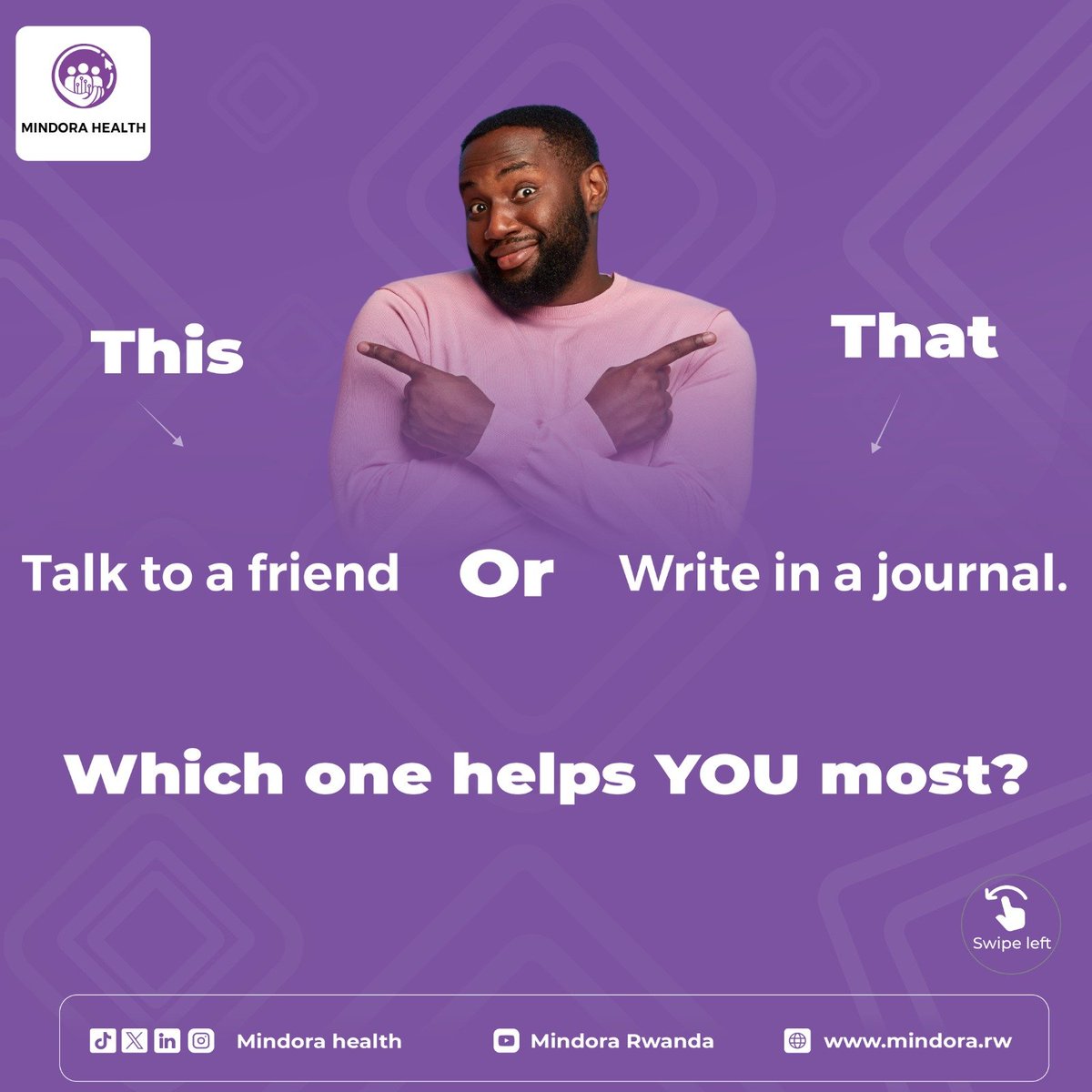 MindoraRW's tweet photo. This or That? Mental Health Edition 💜

Talk to a friend OR write in a journal?
Take a walk OR listen to music?
Rest OR stay busy to cope?

Drop your answers below 👇

@WHO @RBCRwanda @RulindaIII @iratheo5 @unicefrw
#MindoraHealth #ThisOrThat https://t.co/VTB3nwHJlV
