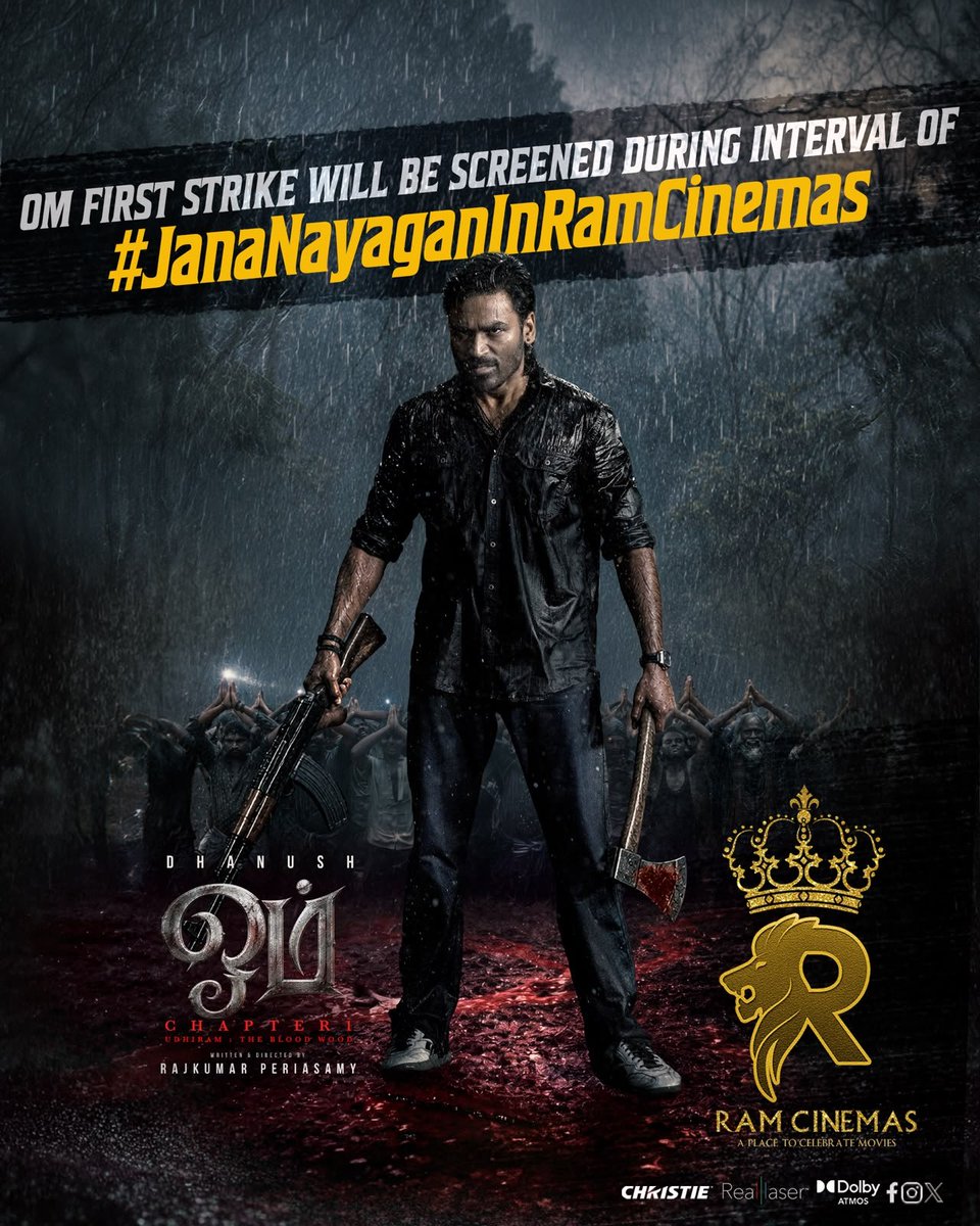 RamCinemas's tweet photo. As an advance celebration to our @dhanushkraja 's Birthday #OMFirstStrike 🔥 will be Screened during interval of #JanaNayaganInRamCinemas 💥 https://t.co/JKJDySiRyU