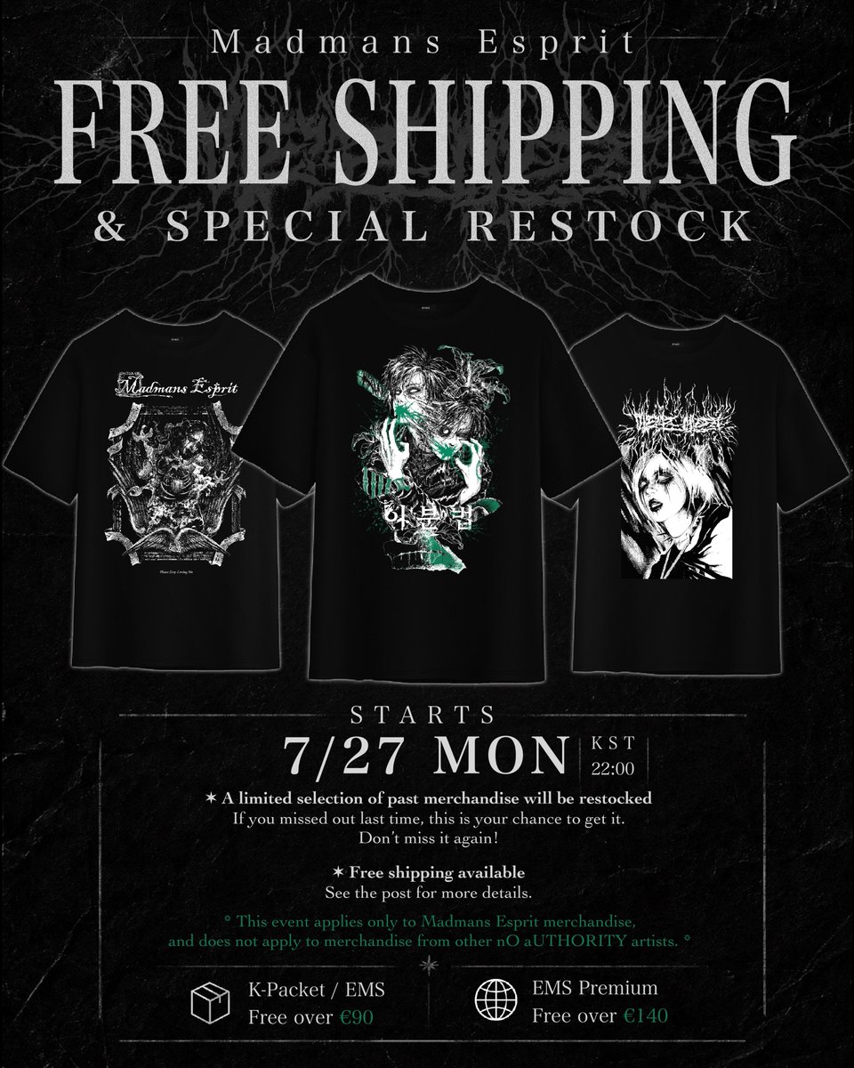 MadmansEsprit's tweet photo. ◆ FREE SHIPPING & SPECIAL RESTOCK ◆

The event has officially begun!

Enjoy free shipping and explore a limited selection of restocked merchandise.
Restocked items are available in limited quantities, so don’t wait—visit the shop and grab your favorites before they’re gone!

Available now at https://t.co/7iTvLIr08U

-

◆ Event Period ◆

2026.07.27 22:00 (KST) ~ 2026.08.10 23:59 (KST)

*Orders will begin shipping from August 11.

-

This event applies only to Madmans Esprit merchandise,
and does not apply to merchandise from other nO aUTHORITY artists.