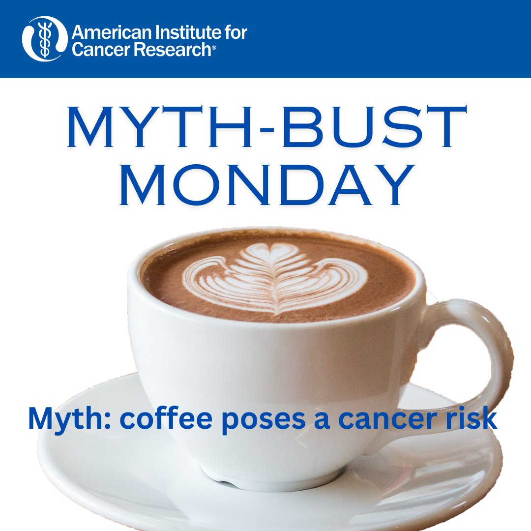 aicrtweets's tweet photo. It's Myth Bust Monday! Myth: Coffee poses a cancer risk. Truth: There is probable evidence that coffee decreases the risk of endometrial and liver cancers. Decaf and regular coffee are both fine. Learn more: https://t.co/mH8mXYtglG https://t.co/aJPWoGgmt1
