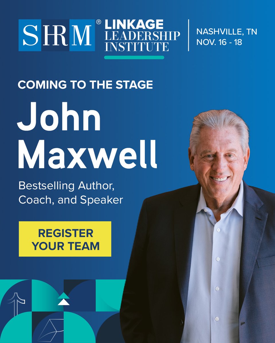 SHRM's tweet photo. Leadership growth doesn't stop once someone becomes a leader. 

We're proud to welcome John C. Maxwell as a Keynote Speaker at the Linkage Leadership Institute, part of All Things Work 2026. 

📍 Nashville | Nov. 16–18 

Register: https://t.co/s4KRlD8qwR

#AllThingsWork https://t.co/snHB4hq0W3