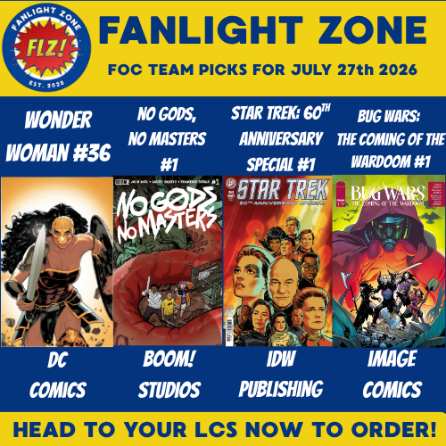 fanlightzone's tweet photo. IT'S FOC MONDAY! These are the @fanlightzone  picks you don't want to miss out on ordering ASAP! #comics @DCOfficial  @boomstudios  @IDWPublishing  @ImageComics  @OniPress  @DarkHorseComics  @zackkaps  @MarvelComicsHQ #sdcc #MARVEL https://t.co/GfWUqlZtRQ