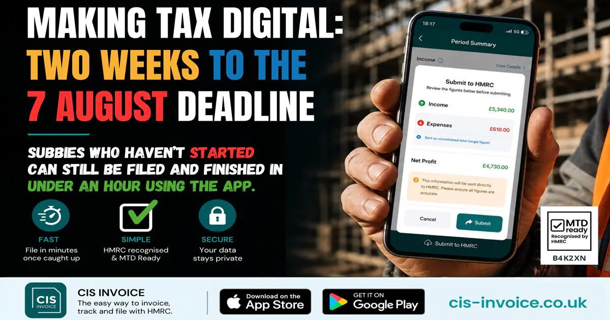 Vision_Mags's tweet photo. With two weeks to the 7 August 2026 deadline, construction subcontractors can submit their first Making Tax Digital quarterly update easily using CIS Invoice, HMRC-recognised software built for the trade.
#MakingTaxDigital #Construction #CIS
https://t.co/r7xgbE5Mrn https://t.co/l2krE7MKWd