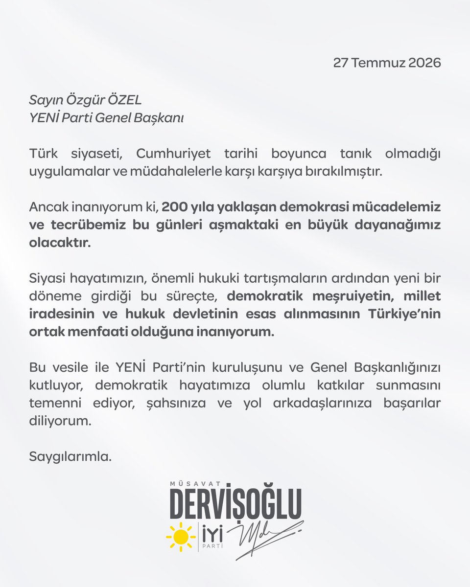 MDervisogluTR's tweet photo. Sayın Özgür Özel @eczozgurozel,

YENİ Parti’nin kuruluşunu ve Genel Başkanlığınızı kutluyor, demokratik hayatımıza olumlu katkılar sunmasını temenni ediyor, şahsınıza ve yol arkadaşlarınıza başarılar diliyorum. https://t.co/Jq1jCp8Nfn