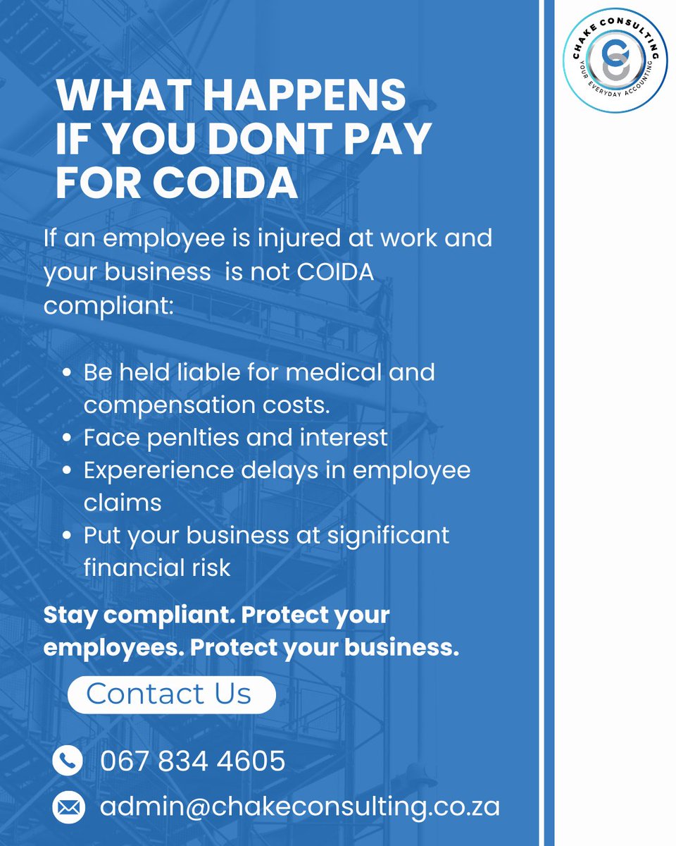 ChakeConsultin's tweet photo. What Happens If You Don't Pay for COIDA?
If an employee is injured at work and your business is not COIDA compliant, you could:
Stay compliant. Protect your employees. Protect your business.
Contact us: 067 834 4605
admin@chakeconsulting.co.za
#COIDA #workers #ComplianceMatters https://t.co/ZvUjWeRgDL