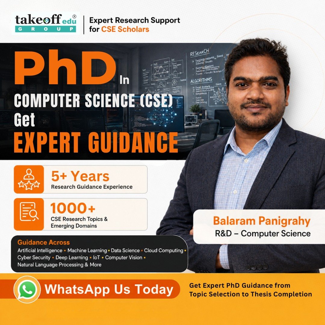 takeoff_phd's tweet photo. Expert PhD Guidance for Computer Science (CSE) Scholars

Take your research to the next level with expert guidance from topic selection to thesis completion.

📞 +91 9030333433 | +91 9393939065
🌐 https://t.co/CeBykZcOYx

#PhDGuidance #ComputerScience #CSE #ResearchSupport https://t.co/IgDlM4ndkq
