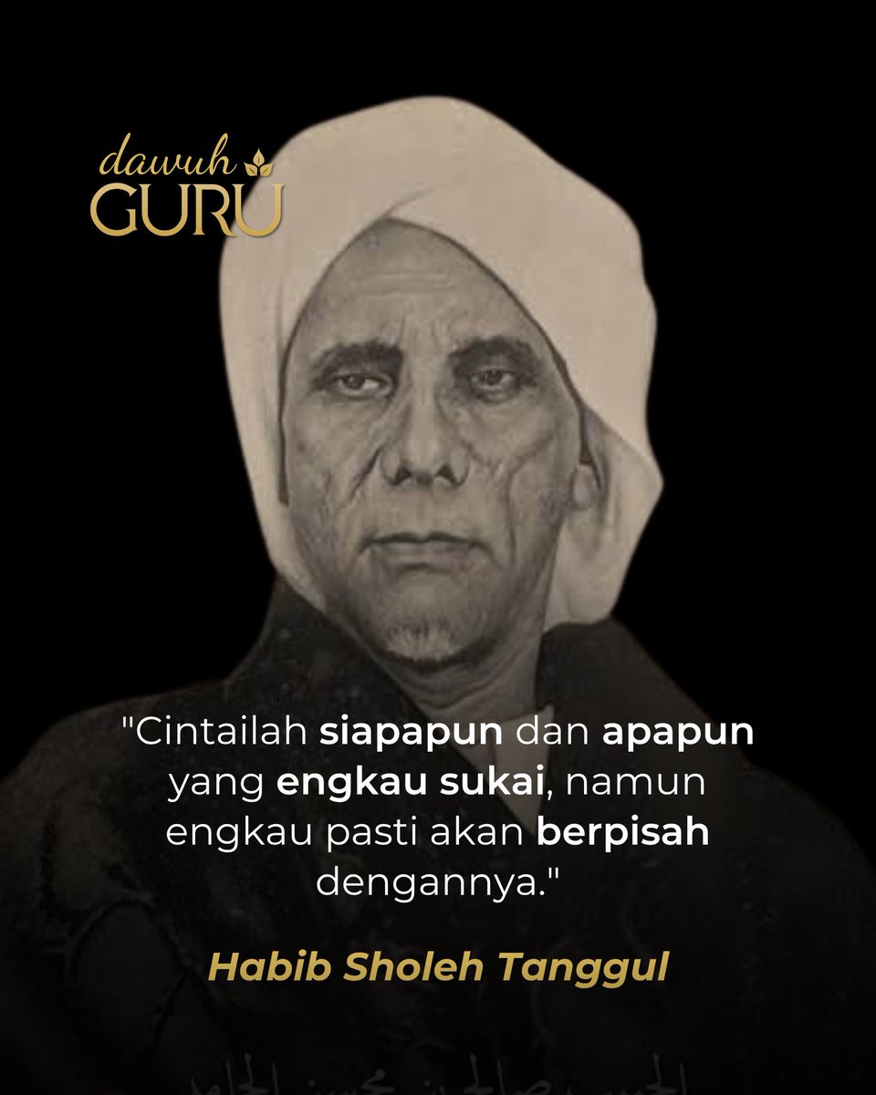dawuhguru's tweet photo. "Cintailah siapapun dan apapun yang engkau sukai, namun engkau pasti akan berpisah dengannya."

Habib Sholeh Tanggul

@dawuhguru https://t.co/OHwrnEA71k