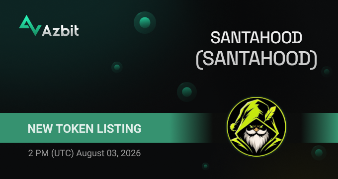 azbit_news's tweet photo. Listing Alert: SANTAHOOD (SANTAHOOD)

Deposits, trading and withdrawals will open at 2 PM (UTC) August 03, 2026.
Trading pair: SANTAHOOD/USDT

🚀Congratulations to the team and welcome to https://t.co/3Oi5oRAJjB! https://t.co/tU9yXhmYqp