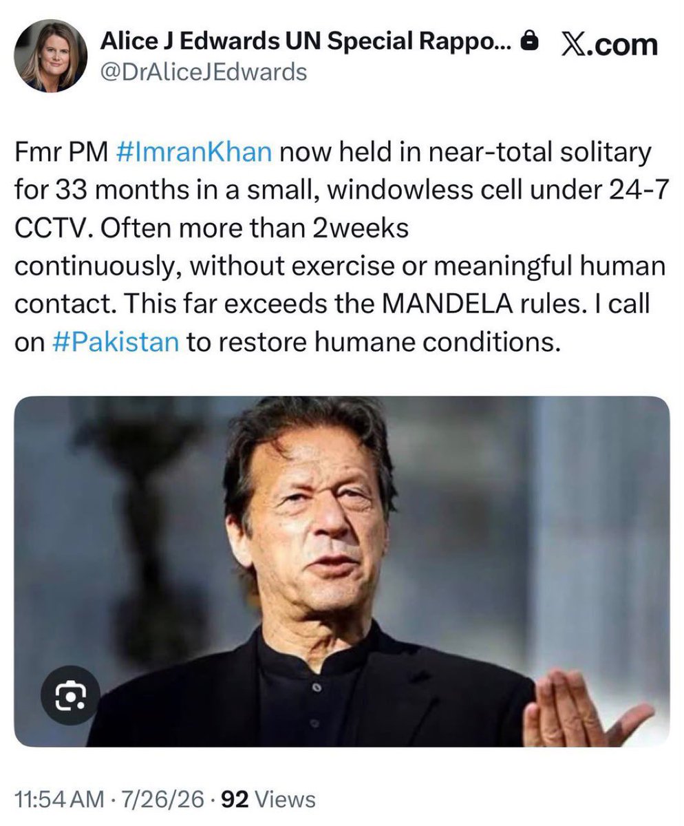 PTIofficial's tweet photo. “Fmr PM #ImranKhan now held in near-total solitary for 33 months in a small, windowless cell under 24-7 CCTV. Often more than 2weeks continuously, without exercise or meaningful human contact. This far exceeds the MANDELA rules. I call on #Pakistan to restore humane conditions.” - The United Nations Special Rapporteur on Torture, @DrAliceJEdwards

#FreeImranKhan