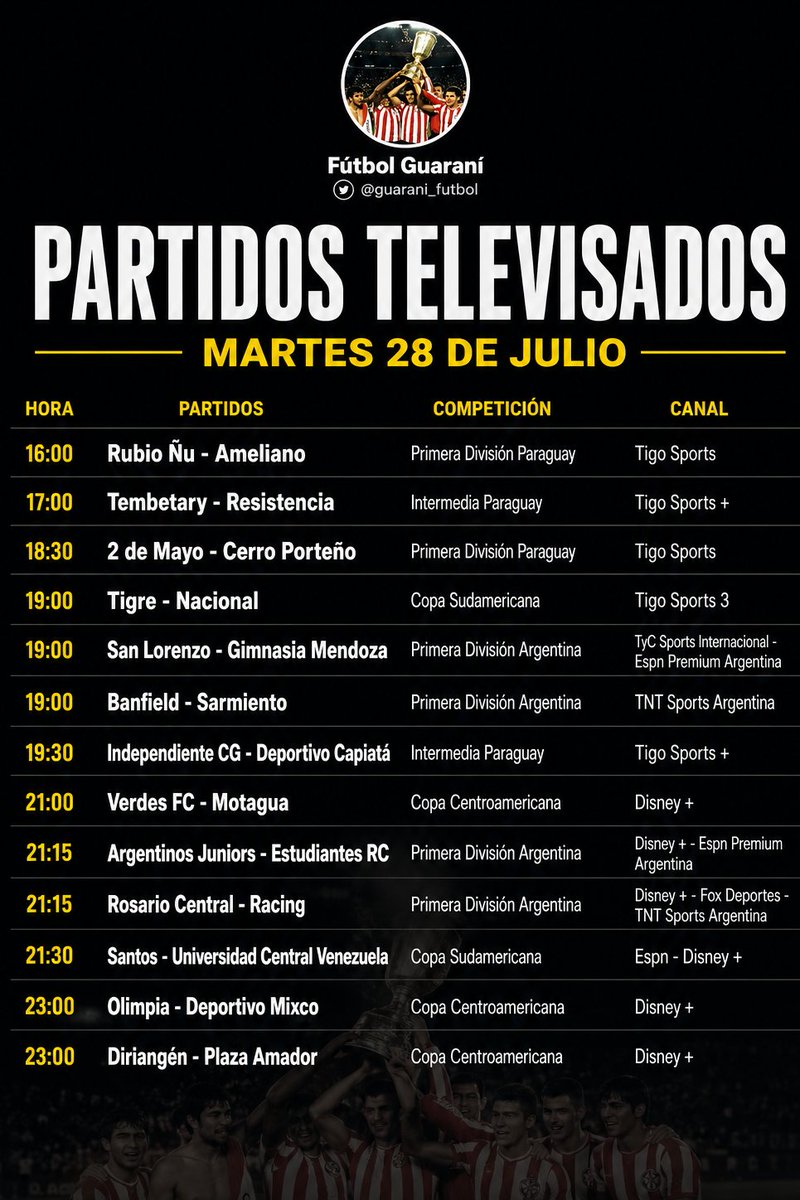 guarani_futbol's tweet photo. Partidos televisados martes 28 de julio. https://t.co/GuhzU7wMwp